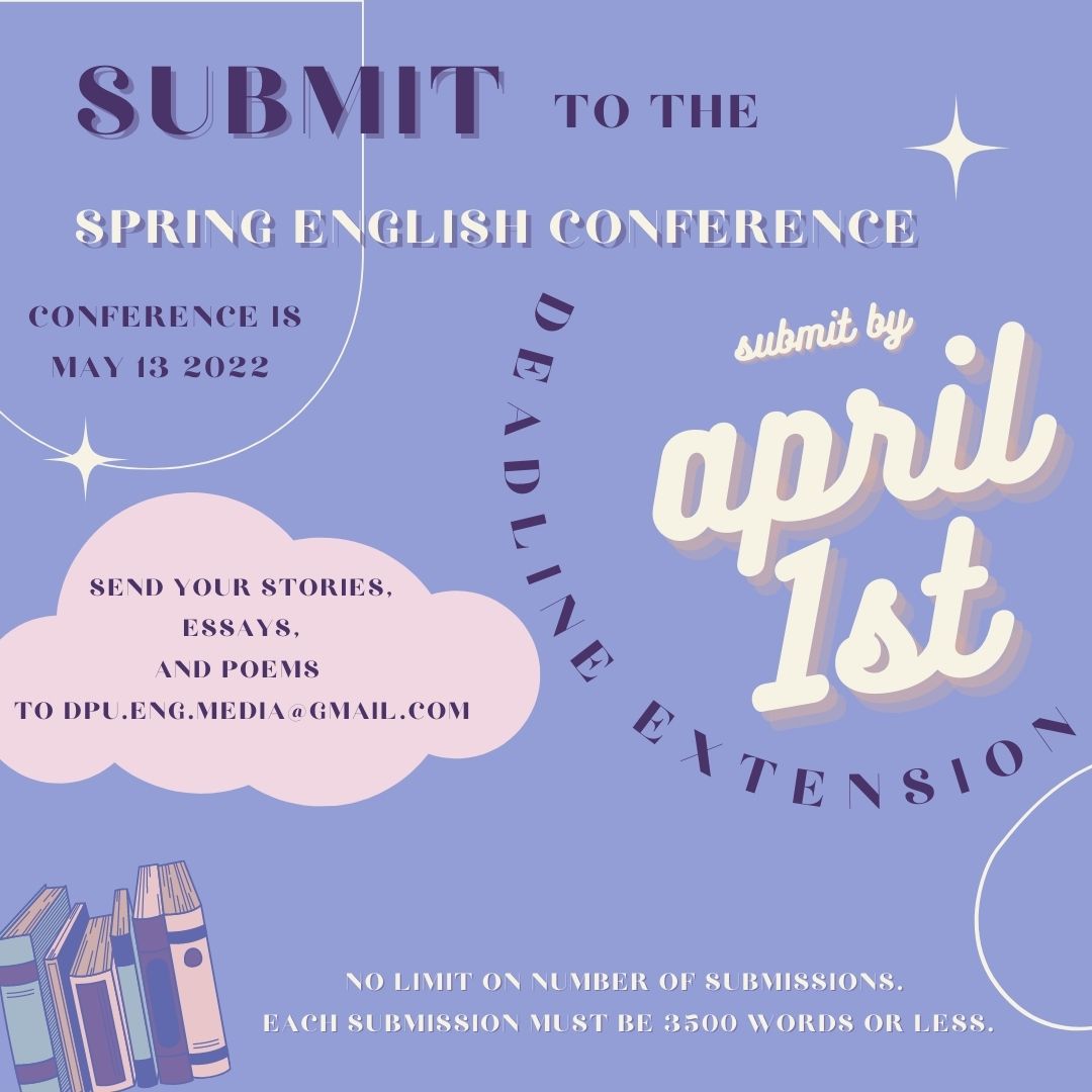 Deadline EXTENDED to Submit Your Work to the Spring English Conference ...